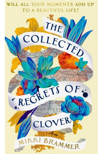 The Collected Regrets of Clover