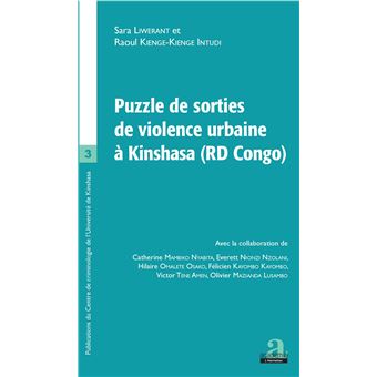 Puzzle de sorties de violence urbaine à Kinshasa (RD Congo)