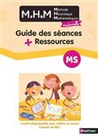MHM - Guide des séances + Ressources MS