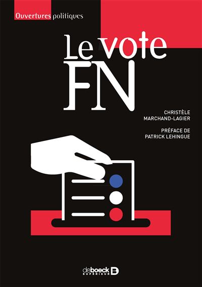 Le vote FN - Christèle Marchand-Lagier - broché