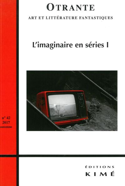 Otrante,42:series tele de l'imaginaire