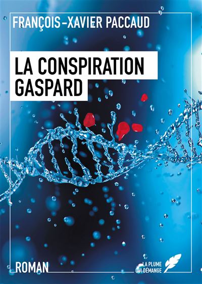 La Conspiration Gaspard