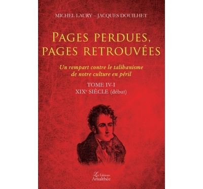 Pages perdues, pages retrouvées Tome IV-I