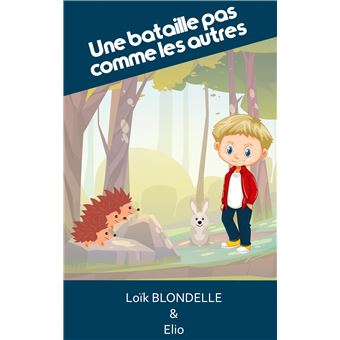 Une bataille pas comme les autres