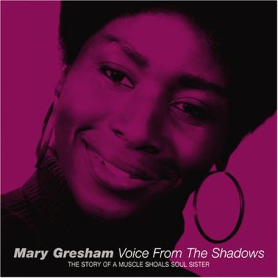 Voice from the shadows story of muscle shoals