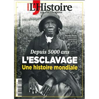 5000 ans d'esclavage