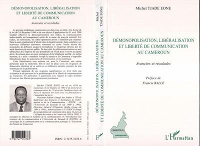 Démonopolisation, libéralisation et liberté de communication au Cameroun