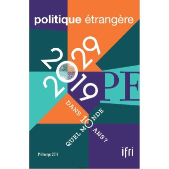 Quel monde dans 10 ans 2019-2029