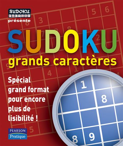 Sudoku grands caracteres Spécial grand format pour encore plus de ...