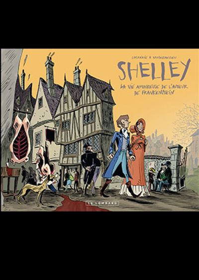 Romantica - Percy & Mary Shelley - La Vie amoureuse de l'auteur de Frankenstein