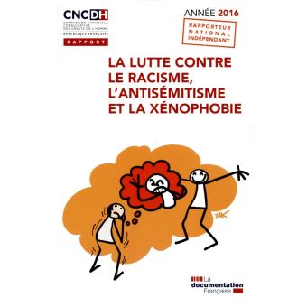 La lutte contre le racisme, l'antisémitisme et la xénophobie 2016