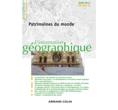 L'information géographique (2/2017) Patrimoines du monde