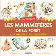 Je découvre les mammifères de la forêt