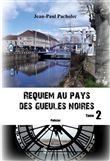 Requiem au pays des gueules noires