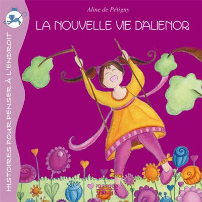 La nouvelle vie d'Alinéor