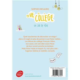 Ma vie au collège - Un job de rêve