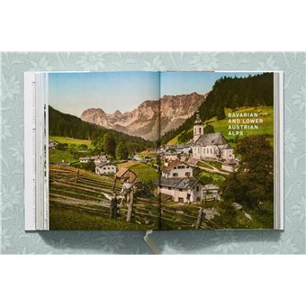 The Alps 1900. A Portrait in Color