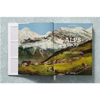 The Alps 1900. A Portrait in Color