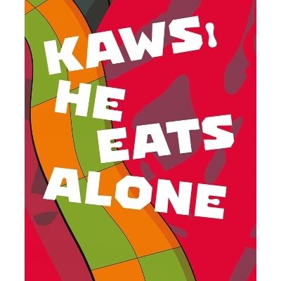 KAWS HE EATS ALONE - Germano Celant - Broschur