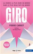 Giro - La course la plus dure du monde dans le plus beau pays du monde