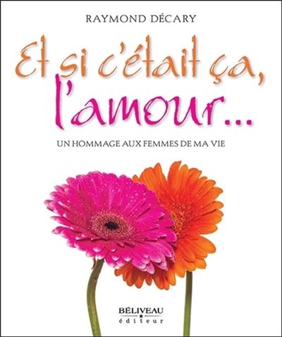 Et si c'était ça, l'amour...