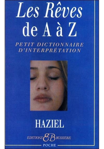 Les rêves de A à Z