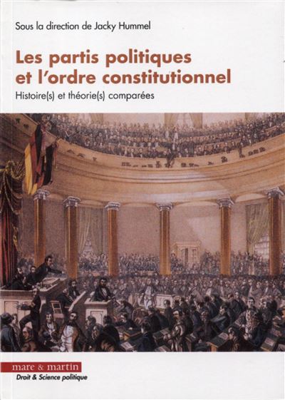 Le parti politique et l'ordre constitutionnel
