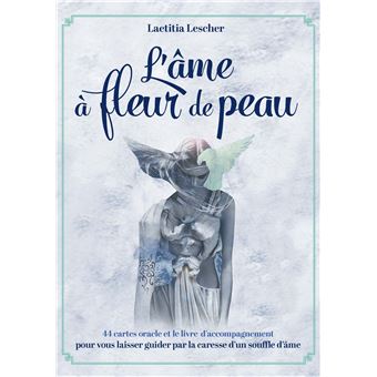 L'âme à fleur de peau