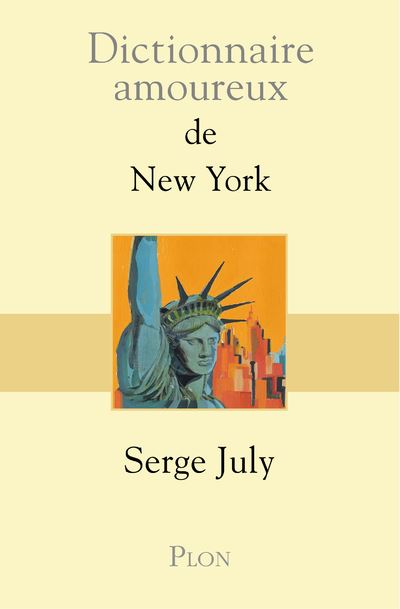 Qu'est-ce que vous lisez en ce moment ? - Page 29 Dictionnaire-Amoureux-de-New-York