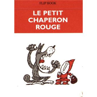 Le Petit Chaperon Rouge
