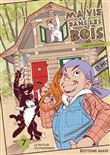 Ma vie dans les bois - tome 7