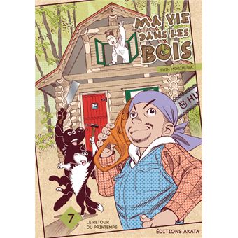Ma vie dans les bois - tome 7
