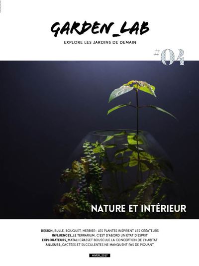 Garden_lab #04 - nature et interieur