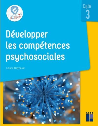 Les competences psychosociales au cycle 3