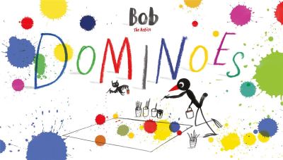BOB THE ARTIST: DOMINOES