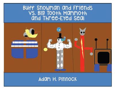 Buff Snowman and Friends VS Big Tooth Mammoth and Three-Eyed Seal ...