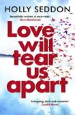 LOVE WILL TEAR US APART