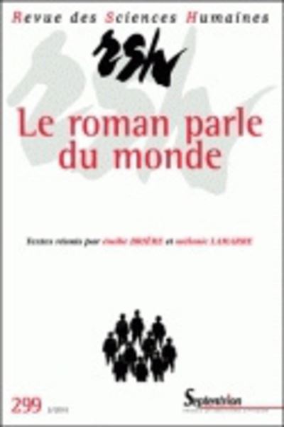 Revue des Sciences Humaines, n°299/juillet - septembre 2010 -  PU Septentrion - broché