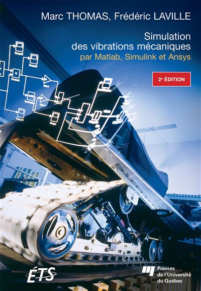 Simulation des vibrations mécaniques par Matlab Simulink et Ansys