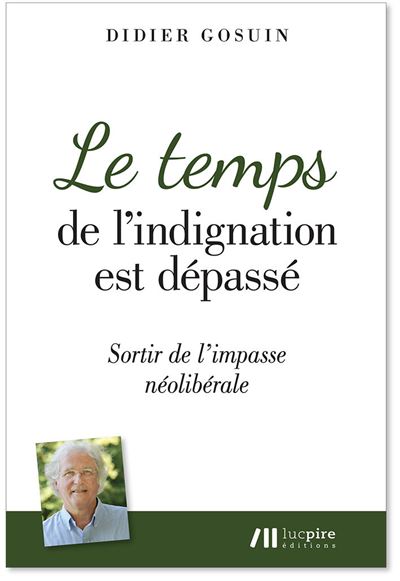 Le temps de l'indignation est dépassé