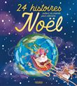 24 histoires autour du monde pour attendre Noël