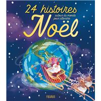 24 histoires autour du monde pour attendre Noël