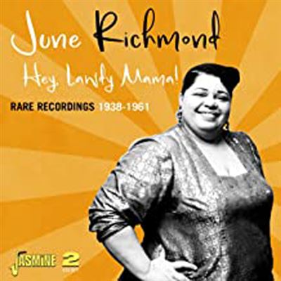 Hey, Lawdy Mama Rare Recordings 1938-1961