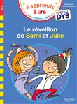 Sami et Julie- Spécial DYS (dyslexie) Le réveillon de Sami et Julie