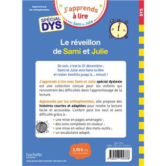 Sami et Julie- Spécial DYS (dyslexie) Le réveillon de Sami et Julie