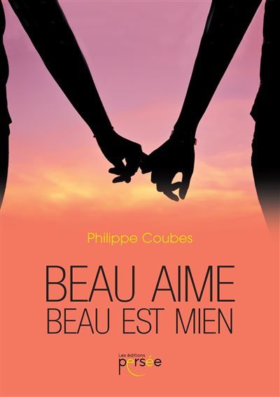Beau aime Beau est mien