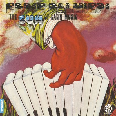 The Sun Of Latin Music Édition Spéciale 50ème anniversaire