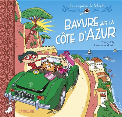 Bavure sur la Côte d'Azur