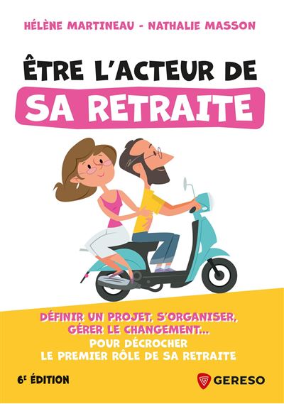 Osez votre retraite !