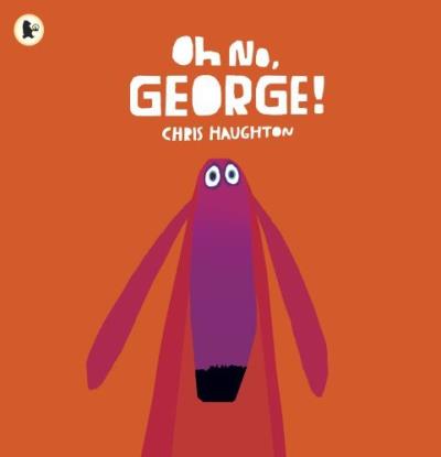 Oh No, George ! - Chris Haughton - Poche